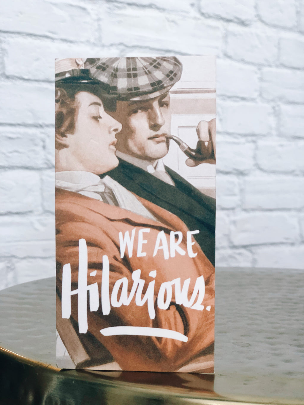 WE ARE HILARIOUS Card