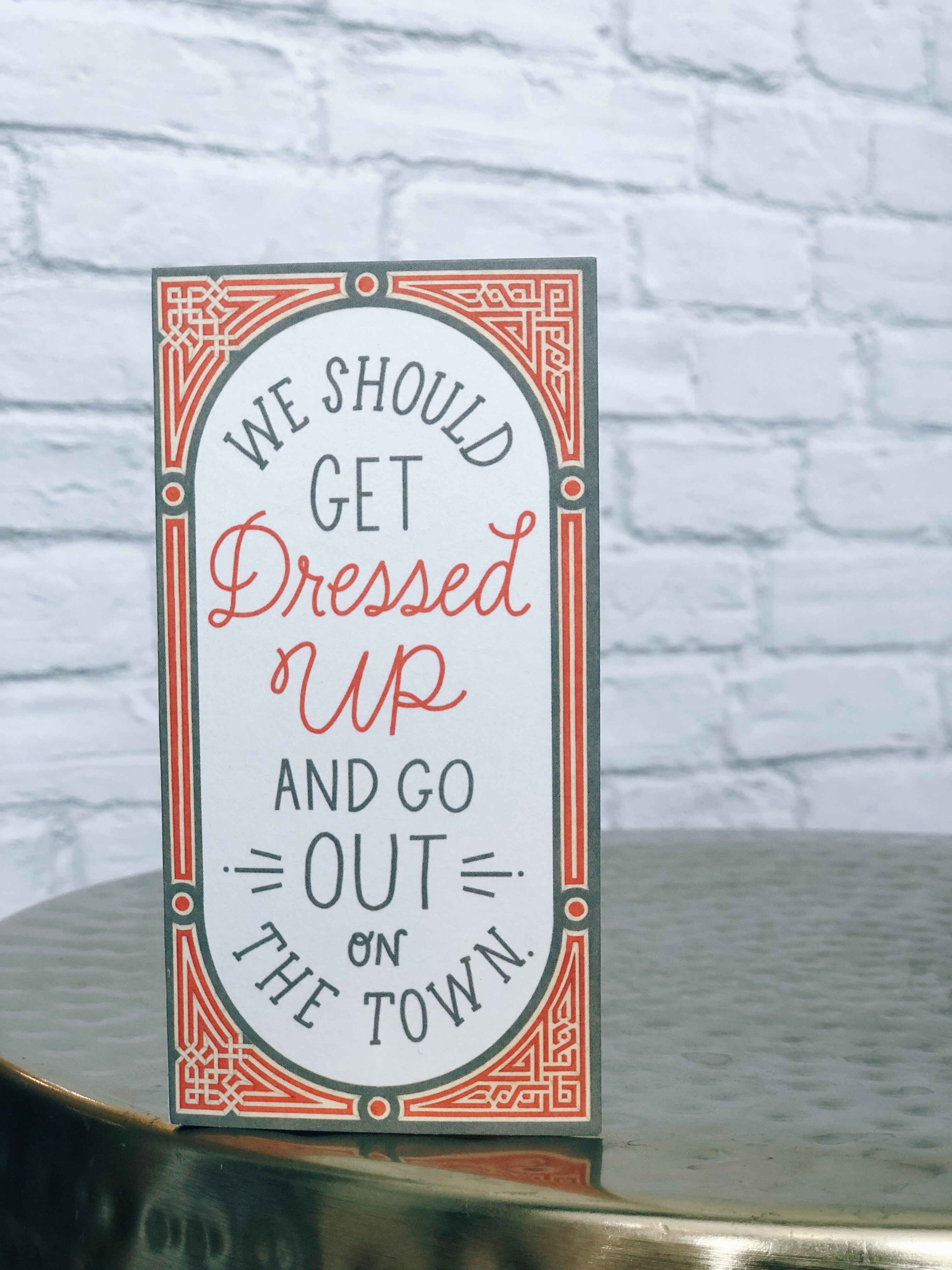 DRESSED UP Card